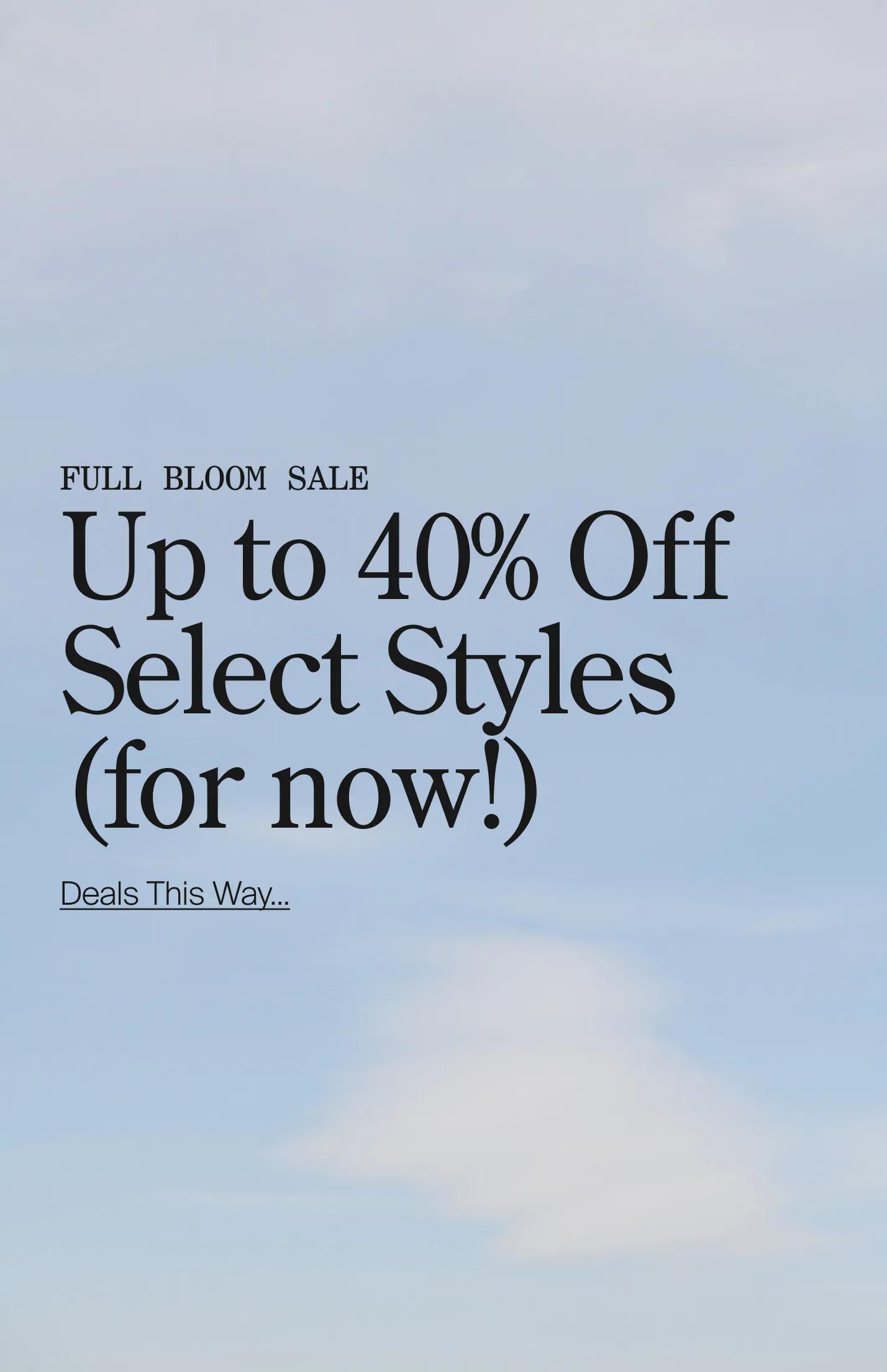 Full Bloom Sale